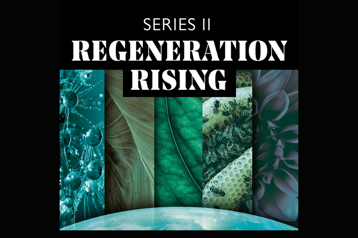 Banner for Series II: Regeneration Rising, featuring diverse natural elements like cells, leaves, and bees.